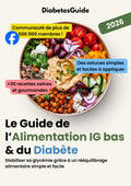 Le Guide de l'Alimentation IG Bas & Diabète